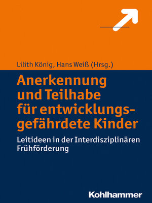 cover image of Anerkennung und Teilhabe für entwicklungsgefährdete Kinder